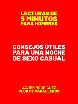 cover image of Consejos Útiles Para Una Noche De Sexo Casual